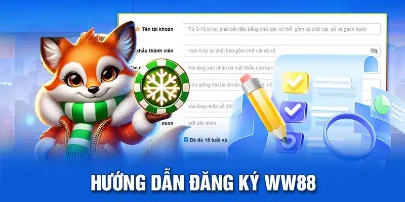 Cập Nhật Cách Đăng Ký WW88 Dễ Dàng Trong 1 Phút Cho Tân Thủ 4 Chọn “Đăng ký” và điền thông tin cá nhân theo from quy định